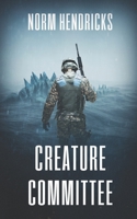 Creature Committee 1922551910 Book Cover