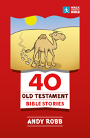 40 Old Testament Bible Stories 1782599428 Book Cover