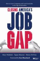 Closing America's Job Gap 0832900001 Book Cover