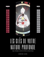 Les clés de votre nature profonde: Types, Stratégies, Autorités et Profils en Human Design (French Edition) 2322552720 Book Cover
