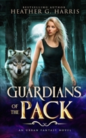 Guardians of The Pack 1915384028 Book Cover
