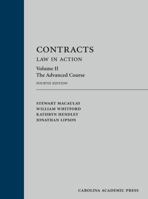 Contracts: Law in Action, Volume 2: The Advanced Course 0820557196 Book Cover