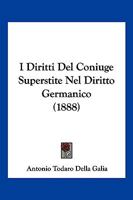 I Diritti Del Coniuge Superstite Nel Diritto Germanico (1888) 1272755886 Book Cover