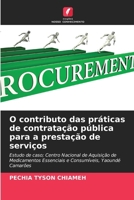 O contributo das práticas de contratação pública para a prestação de serviços (Portuguese Edition) 6209453775 Book Cover