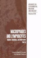 Macrophages and Lymphocytes: Nature Functions and Interaction 146848916X Book Cover