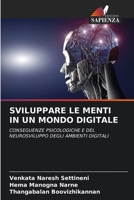 Sviluppare Le Menti in Un Mondo Digitale 6209703992 Book Cover