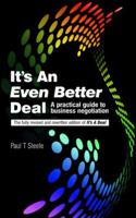 It's an Even Better Deal: A Practical Negotiation Handbook 0077124871 Book Cover