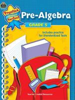 Practice Makes Perfect: Pre-Algebra (Grade 5) 0743986334 Book Cover