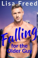 Falling for the Older Guy B098RQJSCR Book Cover