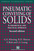 Pneumatic Conveying of Solids: A theoretical and practical approach 9401589828 Book Cover
