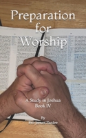 Preparation for Worship B098CZ1MZJ Book Cover