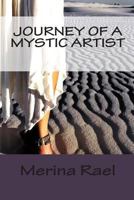 Journey of a Mystic Artist 0978070712 Book Cover