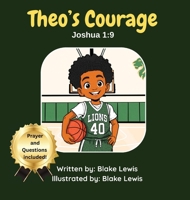 Theo's Courage B0HNHY12FT Book Cover