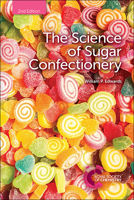 The Science of Sugar Confectionery (Rsc Paperbacks) 0854045937 Book Cover