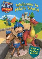 Welcome to Mike's World 1442474548 Book Cover