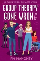 Group Therapy Gone Wrong (Longing for Love) B0GG8J6P7J Book Cover