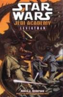 Jedi Academy: Leviathan (Star Wars) 1569714568 Book Cover