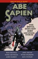 Abe Sapien: The Devil Does Not Jest and Others Stories 1595829253 Book Cover