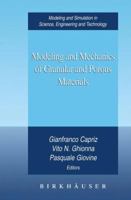 Modeling and Mechanics of Granular and Porous Material 0817642412 Book Cover