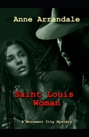 St. Louis Woman (Monument City Mysteries) B0CJKY72MG Book Cover