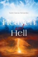 Heaven and Hell 1543477127 Book Cover