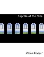 Captain Of The Nine 1436797365 Book Cover