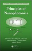 Principles of Nanophotonics (Optics and Optoelectronics) 1584889721 Book Cover