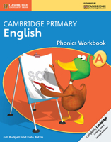 Cambridge Primary English Phonics Workbook a 1107689104 Book Cover