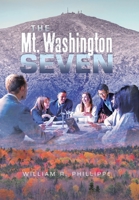 The Mt. Washington Seven B0C8C29Z18 Book Cover