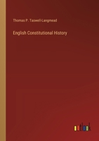 English Constitutional History 3385223180 Book Cover