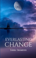 Everlasting Change 939589024X Book Cover