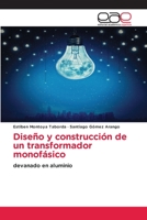 Diseño y construcción de un transformador monofásico 6202812400 Book Cover