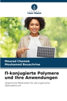 ?-konjugierte Polymere und Ihre Anwendungen (German Edition) 6200760993 Book Cover