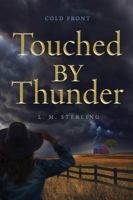 Touched by Thunder (Cold Front) B0H4GD5P8G Book Cover
