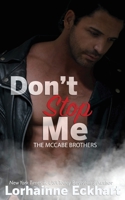 Don't Stop Me 1989698883 Book Cover