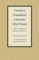 Toward A Translation Criticism: John Donne (Translation Studies) 1606350099 Book Cover