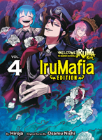 Welcome to Demon School! Iruma-kun: IruMafia Edition 4 1647295602 Book Cover