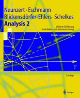 Analysis II: Ein Lehr- und Arbeitsbuch. Mit einer Einführung in die Vektor- und Matrizenrechnung (Mathematik für Physiker und Ingenieure) 3540641181 Book Cover