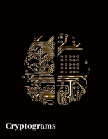 Cryptograms: Super cryptography puzzles to improve your brain B08JF5FZ8K Book Cover