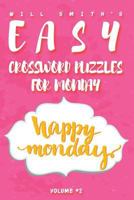 Will Smith Easy Crossword Puzzles For Monday - Volume 2 1533461945 Book Cover
