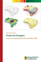 Ponte da Passgem 6205502682 Book Cover