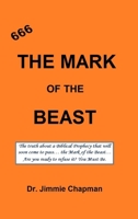 666 The Mark of the Beast 0557387701 Book Cover