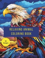 Relaxing Adult Animal Coloring Book B0CT3Q4X2C Book Cover