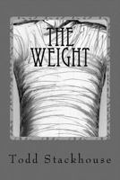 The Weight 0989588408 Book Cover