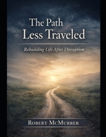 The Path Less Traveled B0GL88V288 Book Cover