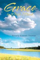 Grace by Which I Stand: A Spiritual Journey 1981618058 Book Cover