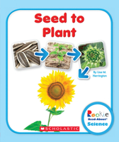 Seed to Plant 0531249778 Book Cover
