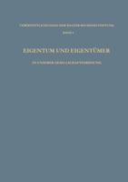 Eigentum Und Eigentumer in Unserer Gesellschaftsordnung 3322983609 Book Cover