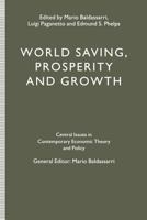 World Saving, Prosperity and Growth 134922927X Book Cover