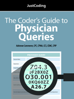 The Coder's Guide to Physician Queries 1683086775 Book Cover